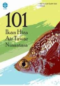101 Ikan hias air tawar nusantara