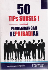 50 Tips Sukses untuk Pengembangan Kepribadian