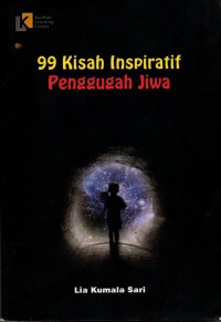 99 KIsah Inspiratif Pernggugah Jiwa