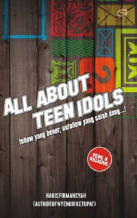 All About Teen Idols