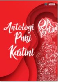 Antologi puisi Kartini 2021 :50 penulis puisi terbaik sayembara puisi Kartini