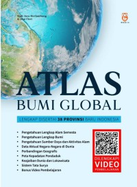 Atlas bumi global : lengkap disertai 38 provinsi baru Indonesia