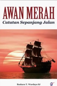 Awan Merah: Catatan Sepanjang Jalan