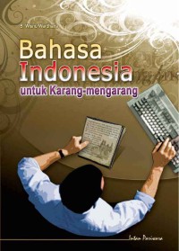 Bahasa Indonesia untuk karang mengarang