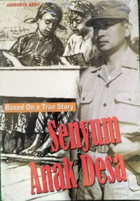 Based on True Story : Senyum Anak Desa