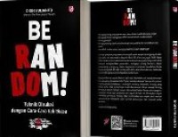 Be Ran Dom! ; Teknik Disukai dengan Cara-cara tak Biasa