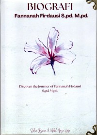 Biografi Fannanah Firdausi, S.Pd. M.Pd.