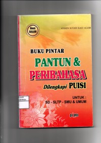 Buku Pintar Pantun & Peribahasa Di lengkapi PUISI