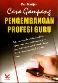 Cara Gampang Pengembangan Profesi Guru