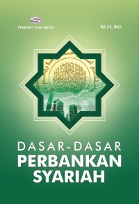 DASAR-DASAR PERBANKAN SYARIAH