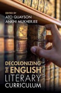 Decolonizing the English literary curriculum