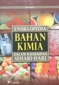 Ensiklopedia Bahan Kimia dalam kehidupan sehari hari