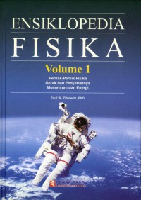 Ensiklopedia FISIKA vol. 1