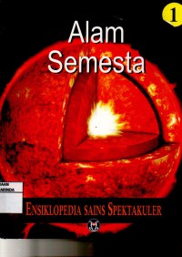 Ensiklopedia Sains Spektakuler alam semesta 1