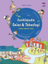 Ensiklopedia Sains & Teknologi; Sains Sehari-hari