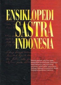 Ensiklopedia Sastra Indonesia 1