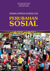 Ensiklopedia Sosiologi : Perubahan sosial