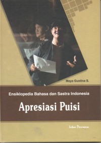 Ensiklopedia Bahasa dan Sastra Indonesia; Apresiasi puisi