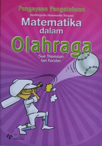 Ensiklopedia matematika terapan : matematika dalam olahraga