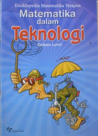 Ensiklopedia matematika terapan : matematika dalam TEKNOLOGI