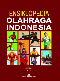 Ensiklopedia Olahraga Indonesia 1