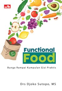 Image of Functional Food: Bunga Rampai Kumpulan Gizi Praktis