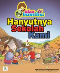 Hanyutnya sekolah kami