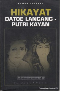 Hikayat Datoe Lancang - Putri Kayan