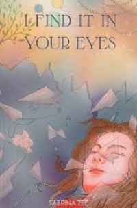 Image of I Find It In Your Eyes