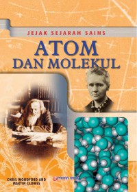 Jejak Sejarah Sains Atom dan Molekul