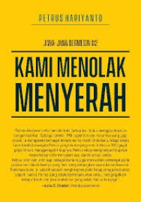 Kami Menolak Menyerah