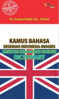 Kamus Bahasa Besemah - Indonesia - Inggris