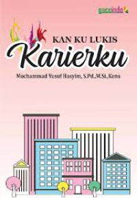 KAN KU LUKIS KARIERKU