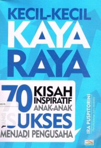 Kecil-Kecil Kaya Raya