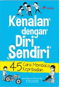 Kenalan dengan Diri Sendiri  45 cara membaca kepribadian