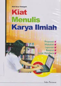 Kiat Menulis Karya Ilmiah