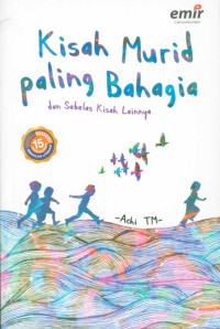 Kisah murid paling bahagia