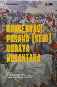 Image of KONSERVASI PUSAKA (SENI) BUDAYA NUSANTARA