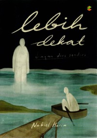 Lebih Dekat dengan Diri Sendiri