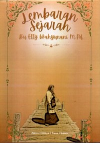 Lembaran Sejarah: Bu Etty Wahyunani M. P.d