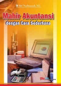 Mahir Akuntasi dengan cara Sederhana