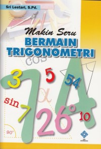 Makin Seru Bermain Trigonometri