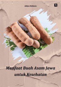 Manfaat Buah Asam Jawa untuk Kesehatan