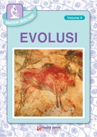 Materi Biologi Volume 9 EVOLUSI