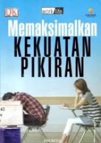 Memaksimalkan kekuatan pikiran / Jim Rees