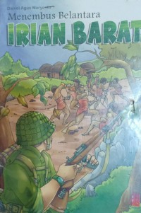 Menembus Belantara Irian Barat