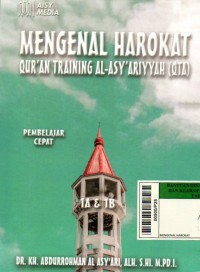 Mengenal Harokat Qur'an Training Al-Asy'ariyyah (QTA)