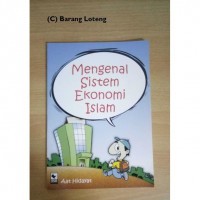 Mengenal Sistem Ekonomi Islam