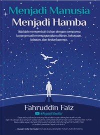 Menjadi manusia menjadi hamba