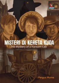 Image of Misteri di Kereta Kuda; The Mystery of a Hansom Cab